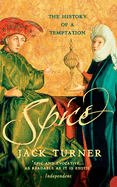 Spice: The History of a Temptation