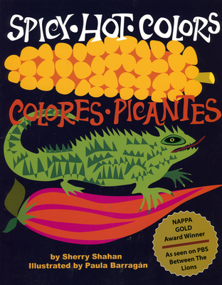 Spicy Hot Colors: Colores Picantes - Shahan, Sherry