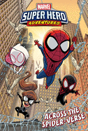 Spider-Man: Across the Spider-Verse: Across the Spider-Verse