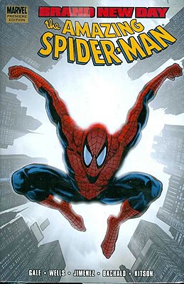 Spider-Man: Brand New Day, Volume 2 - Gale, Bob, and Wells, Zeb