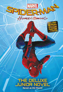 Spider-Man: Homecoming: The Deluxe Junior Novel