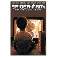 Spider-Man's Tangled Web - Volume 2 - Jones, Bruce, and Marvel Comics (Text by), and Andrews, Karre, and Darwyn, Cooke