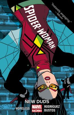 Spider-woman Vol. 2: New Duds - Hopeless, Dennis, and Rodriguez, Javier (Artist)