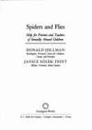 Spiders & Flies - Hillman, Donald, and Solex-Tefft, Janice, and Solek-Tefft, Janice