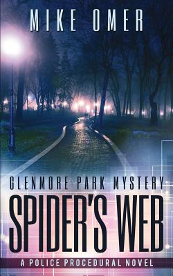 Spider's Web: A Police Procedural - Omer, Mike