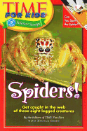 Spiders - Iorio, Nicole, and Time Magazine, and Time for Kids Magazine