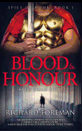 Spies of Rome: Blood & Honour