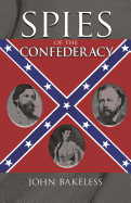 Spies of the Confederacy