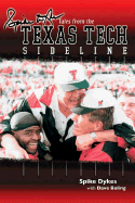 Spike Dykes's Tales from the Texas Tech Sideline