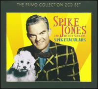 Spiketaculars - Spike Jones & His City Slickers