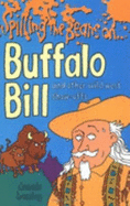 Spilling the Beans on Buffalo Bill