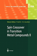 Spin Crossover in Transition Metal Compounds II
