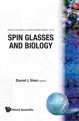 Spin Glasses & Biology - Stein, Daniel L (Editor)