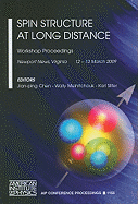 Spin Structure at Long Distance: Workshop Proceedings