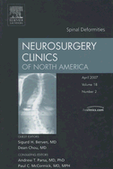 Spinal Deformities, an Issue of Neurosurgery Clinics: Volume 18-2