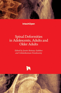 Spinal Deformities in Adolescents, Adults and Older Adults