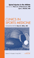 Spinal Injuries in the Athlete, an Issue of Clinics in Sports Medicine: Volume 31-3