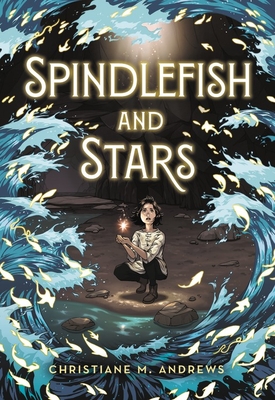 Spindlefish and Stars - Andrews, Christiane M