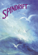 Spindrift: A Collection of Poems, Songs, and Stories for Young Children