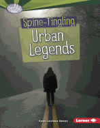 Spine-Tingling Urban Legends