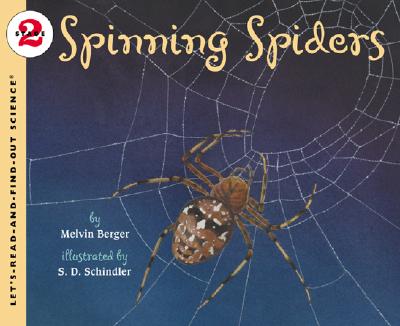 Spinning Spiders - Berger, Melvin