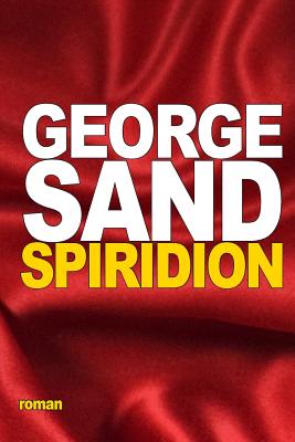 Spiridion - Sand, George