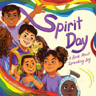 Spirit Day: A Book about Spreading Joy
