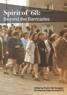 Spirit of '68: Beyond the Barricades - McClenaghan, Pauline (Editor)
