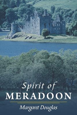 Spirit of Meradoon - Douglas, Margaret