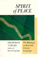 Spirit of place : the making of an American literary landscape.