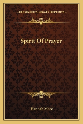 Spirit Of Prayer - More, Hannah (Editor)