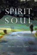 Spirit of the Soul