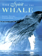 Spirit of the Whale - Billinghurst, Jane (Editor)