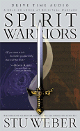 Spirit Warriors: A Soldier Looks at Spiritual Warfare: Strategies for the Battles Christian Men and Women Face Every Day