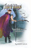 Spirit Wings The Cave of Abigor: Book Two