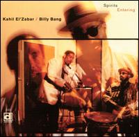 Spirits Entering - Kahil El'Zabar