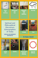 Spiritual and Philosophical Discourses: Unusual Sufi Experiences and Analysis