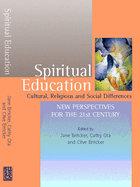 Spiritual Education: Cultural, Religious and Social Differences
