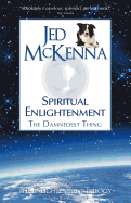 Spiritual Enlightenment: The Damnedest Thing