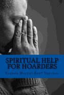 Spiritual Help For Hoarders