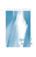Spiritual Insights - Kgelgen, Helmut von (Editor)