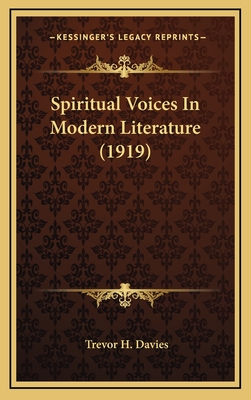 Spiritual Voices in Modern Literature (1919) - Davies, Trevor H