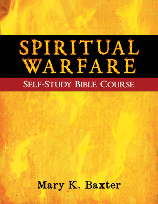 Spiritual Warfare Self-Study Bible Course - Baxter, Mary K