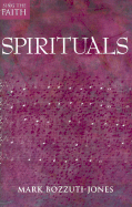 Spirituals Sing the Faith - Bozzuti-Jones, Mark