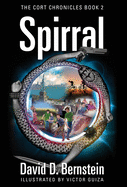 Spirral: The CORT Chronicles Book 2