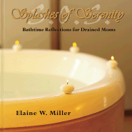 Splashes of Serenity: Bathtime Reflections for Drained Moms