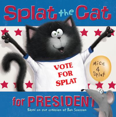 Splat the Cat for President - 