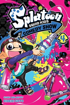 Splatoon: Squid Kids Comedy Show, Vol. 4 - Goto, Hideki