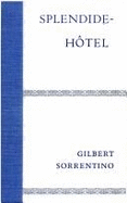 Splendide Hotel - Sorrentino, Gilbert
