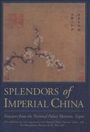 Splendors of Imperial China: CD-ROM; Treasures from the National Palace Museum, Taipei